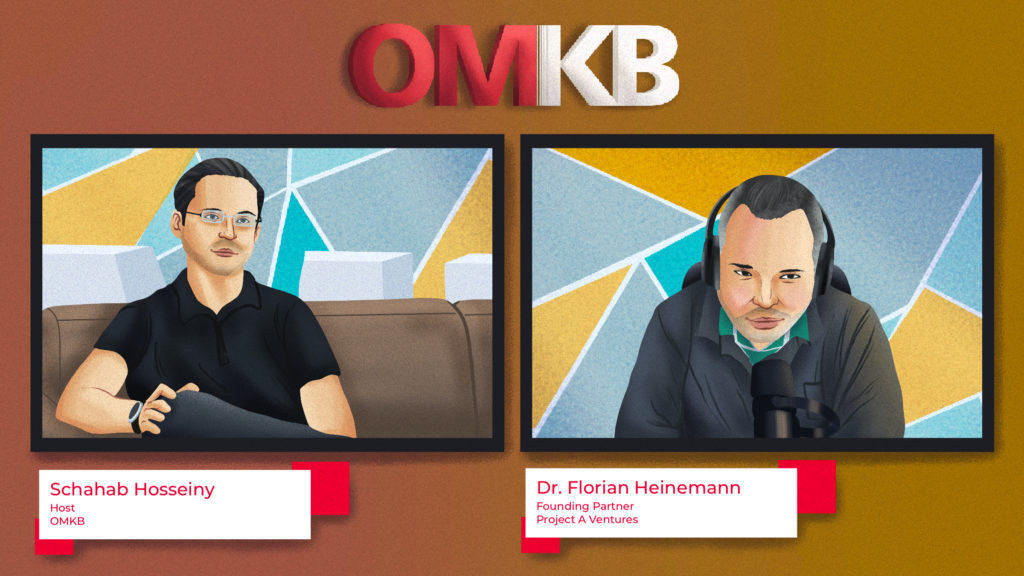 Project A Ventures Gründer im Gespräch mit OMKB Host Schahab