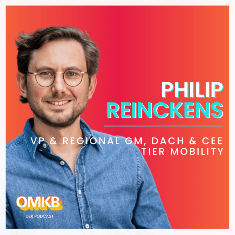 OMKB #19 mit Philip Reinckens – VP & Regional GM, DACH & CEE, TIER Mobility