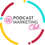 Podcast Marketing Club